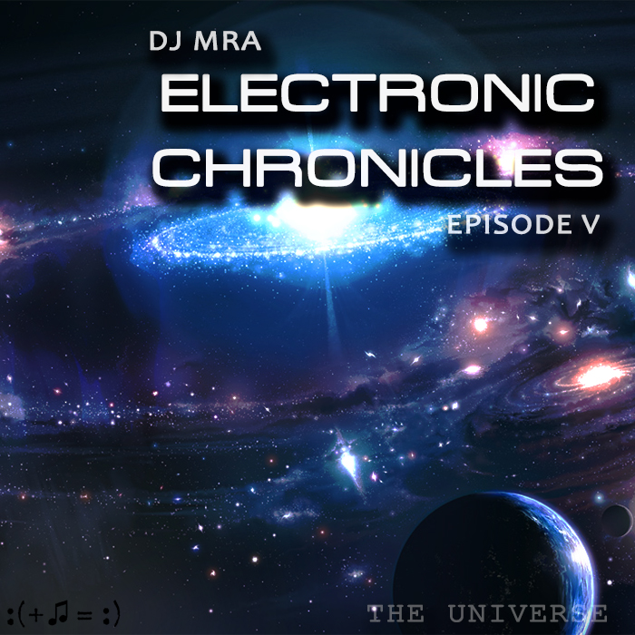 Electronic Chronicles E5 -  The Universe