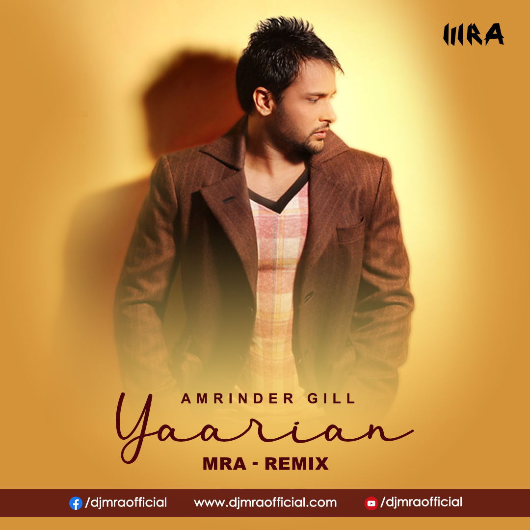 Yaarian (MRA Remix)