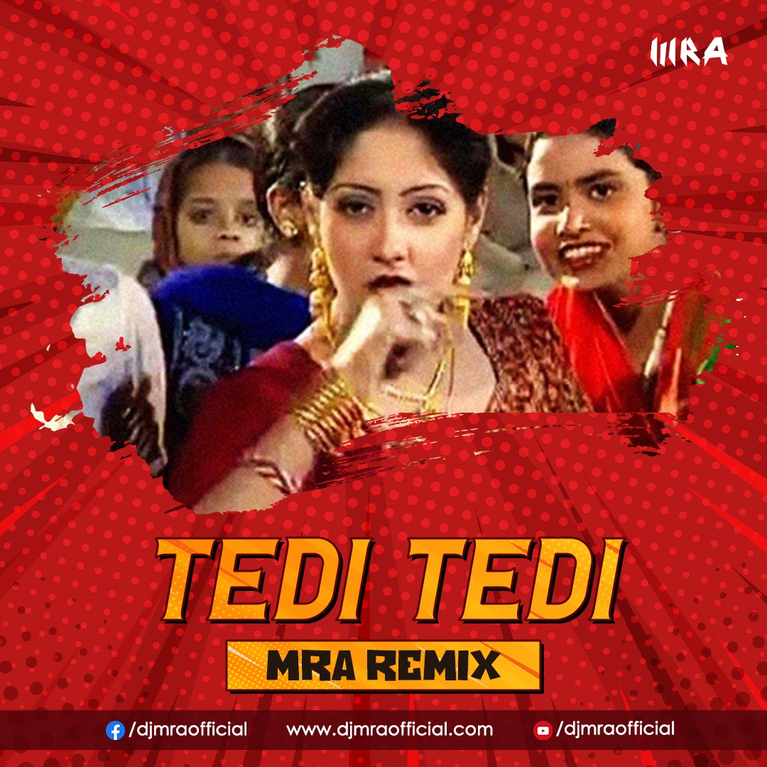 Tedi Tedi (MRA Remix)